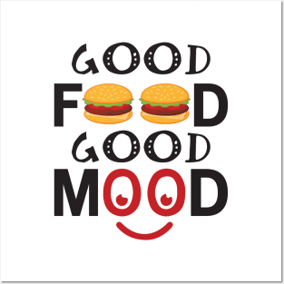 Good Food Good Mood Posters and Art